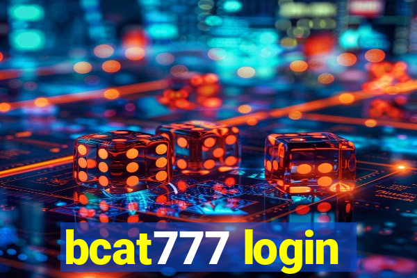 bcat777 login